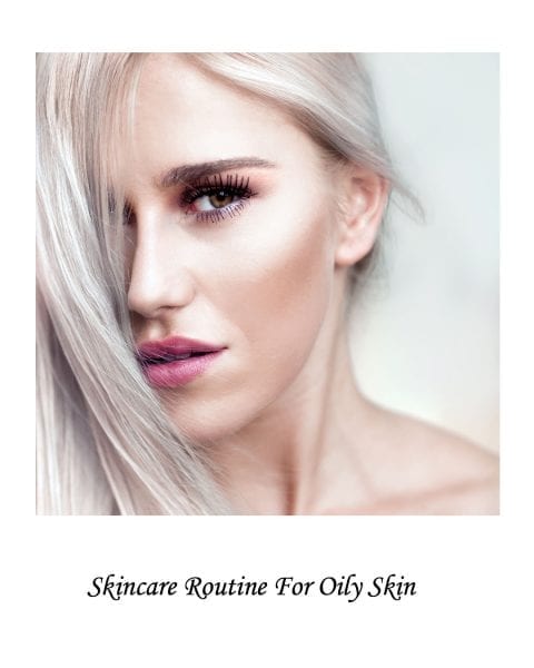 Image of woman with glowing skin for skincare routine for oily skin post